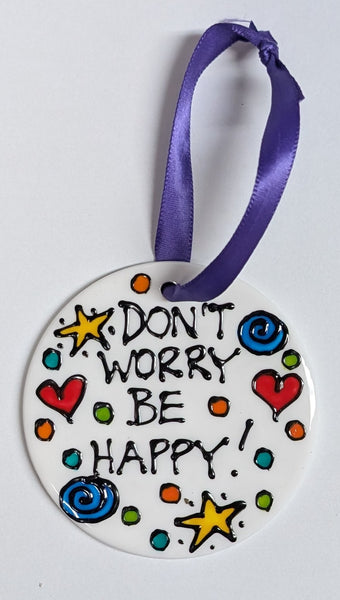 Stepho Hand Painted Phrase Ceramic Disc Ornaments