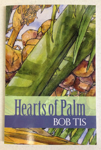 Hearts of Palm by Bob Tis
